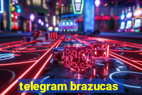 telegram brazucas